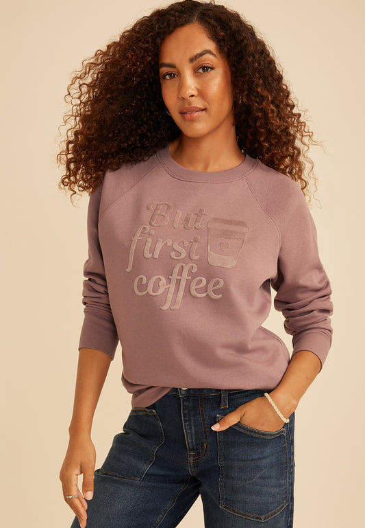 Maurices But First Coffee Sweatshirt