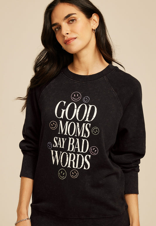 Maurices Good Moms Say Bad Words Relaxed Fit Sweatshirt